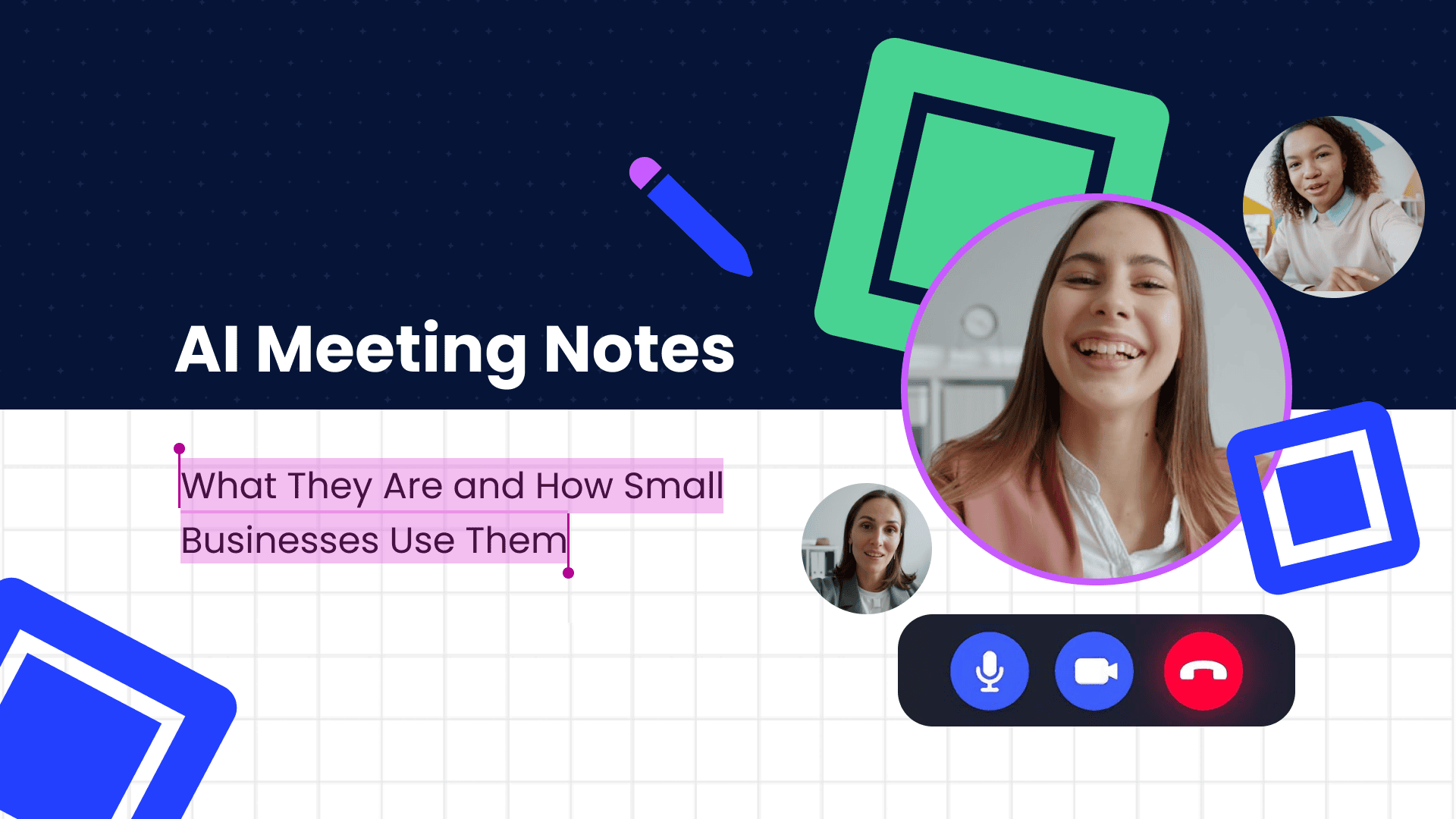 AI Meeting Notes: What They Are, How They Work, and Why Your Small Business Needs One
